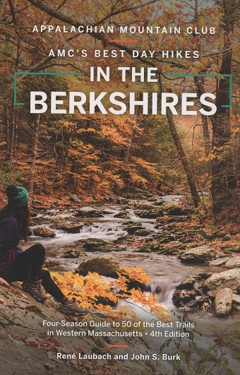 AMC's Best Day Hikes in the Berkshires (4th edition)